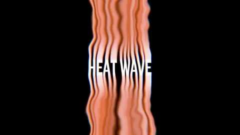 Heat Wave Text with Distortion Effect and Hot Air Shimmer Motion Background. 4K Stock Footage 338162851