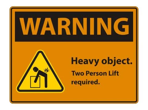 Heavy Object,Two Person Lift Required Sign Isolate On White Background イラスト素材