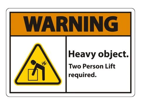 Heavy Object,Two Person Lift Required Sign Isolate On White Background イラスト素材