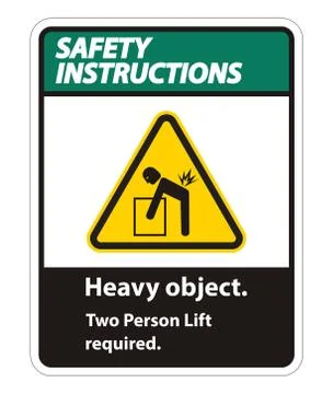 Heavy Object,Two Person Lift Required Sign Isolate On White Background Illustrazione stock