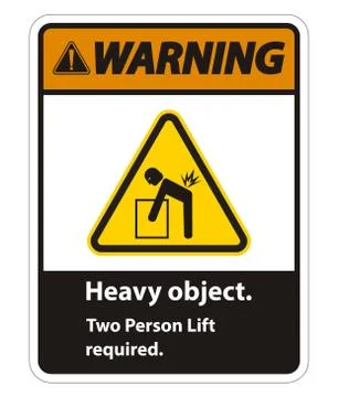 Heavy Object,Two Person Lift Required Sign Isolate On White Background 스톡 일러스트