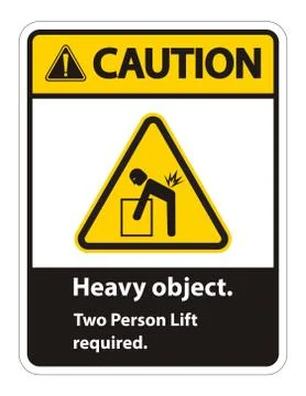 Heavy Object,Two Person Lift Required Sign Isolate On White Background Stock Illustration
