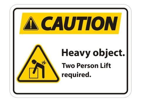 Heavy Object,Two Person Lift Required Sign Isolate On White Background イラスト素材