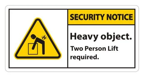 Heavy Object,Two Person Lift Required Sign Isolate On White Background イラスト素材