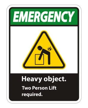 Heavy Object,Two Person Lift Required Sign Isolate On White Background Stock Illustration