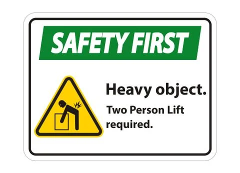 Heavy Object,Two Person Lift Required Sign Isolate On White Background Illustrazione stock