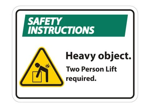 Heavy Object,Two Person Lift Required Sign Isolate On White Background イラスト素材