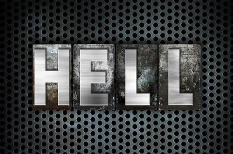 Hell Concept Metal Letterpress Type Stock Illustration
