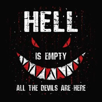 Hell is empty and all the devils are here. Awful quote by William Shakespeare 스톡 일러스트