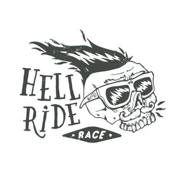 Hell ride race lettering. Mustached biker scull vintage print. Textured Stock Illustration