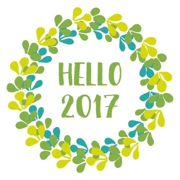 Hello 2017 green vector wreath isolated on white background Stock Illustration