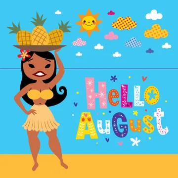 Hello August greeting card with pineapple hula girl on the beach Stock Illustration