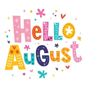 Hello August Stock Illustration