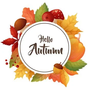 Hello Autumn. Fall frame with leaves and mushrooms on white background. Stock Illustration