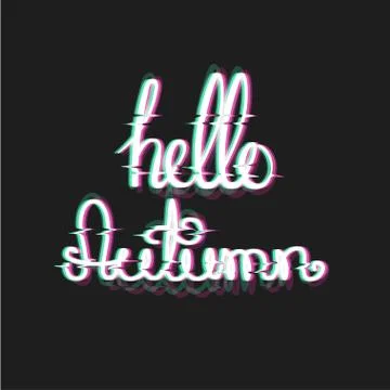 Hello Autumn with Glitch Effect. Fall Themed Text in Glitch Art Style Stock Illustration
