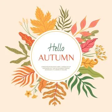Hello autumn. Round frame with copy space for text. Different elegant leaves Stock Illustration