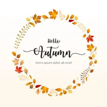 Hello Autumn text with dry leaf circle frame Stock Illustration