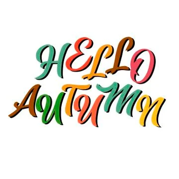Hello autumn - vector lettering on white background. For the design of postcards Stock Illustration