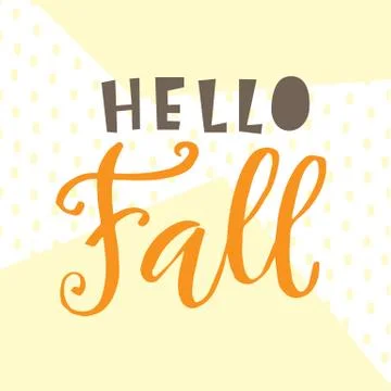 Hello fall card. Typography poster design Stock Illustration