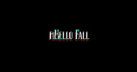 Hello Fall Glitch Effect Animation on Bold Typography Text Stock Footage 152651284