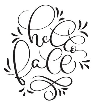 Hello fall text on white background. Hand drawn Calligraphy lettering Vector Stock Illustration
