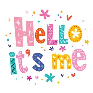 Hello it's me Stock Illustration