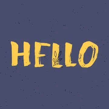 Hello lettering isolated on the background. Stock Illustration