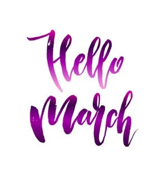 Hello march quote. Stock Illustration