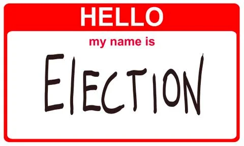 Hello my name is election Stock Illustration