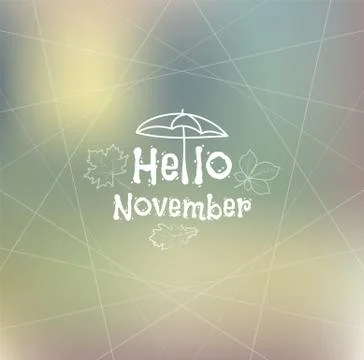 Hello, November blurred background Stock Illustration