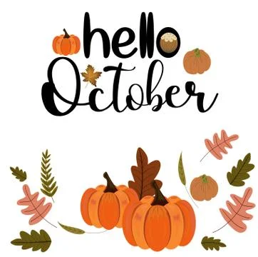 Hello October month vector with pumpkin autumn and leaves Stock Illustration