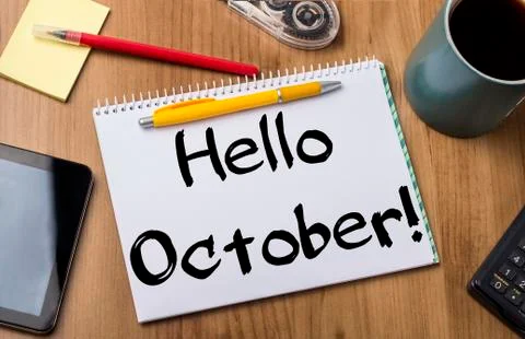 Hello October! - Note Pad With Text On Wooden Table Foto stock