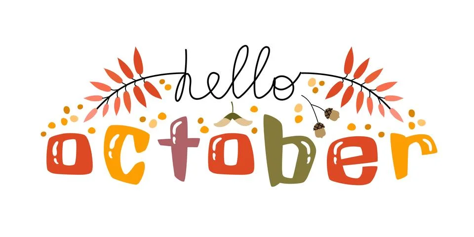 Hello October poster flat style. Autumn hand drawn lettering with rays. Vec.. Stock Illustration