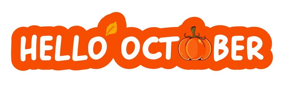 Hello October text with pumpkin isolated on transparent background. Hello Stock Illustration