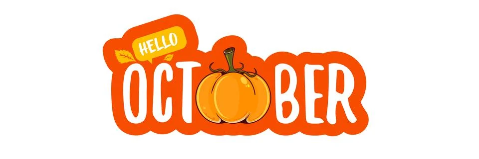 Hello October text with pumpkin isolated on transparent background. Hello Stock Illustration