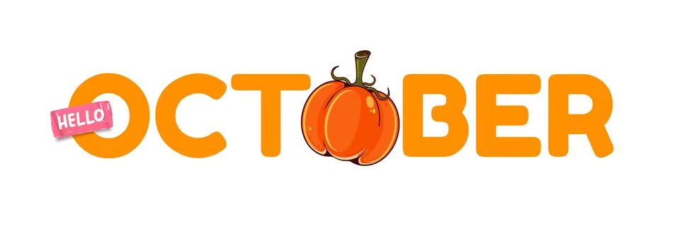Hello October text with pumpkin isolated on transparent background. Hello Stock Illustration