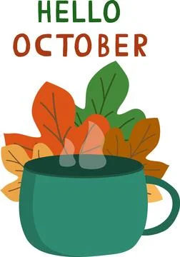 Hello october vector with leaves and cup of tea Stock Illustration
