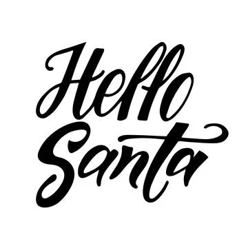 Hello Santa, isolated vector lettering illustration for Christmas card and po Illustrazione stock