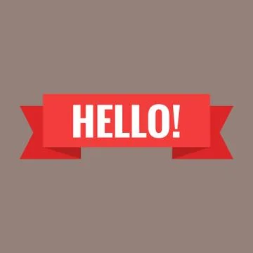 Hello sign. Vector illustration. White lettering on red welcome transporant Illustration