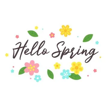 Hello Spring brush lettering with scattered colorful flowers and green leaves Stockillustratie