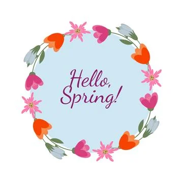 Hello spring frame flowers. 8 March invitation card. Stock Illustration