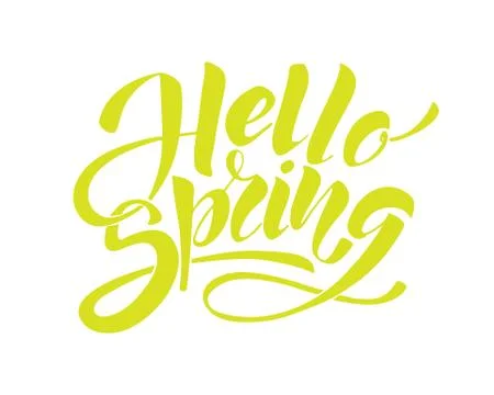 Hello Spring. Hand drawn calligraphy and brush pen lettering. design for holiday Stock Illustration