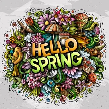 Hello Spring hand drawn cartoon doodles illustration. Funny seasonal design. Stock Illustration