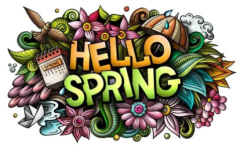Hello Spring hand drawn cartoon doodles illustration. Funny seasonal design. Stock Illustration