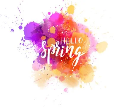 Hello Spring hand lettering phrase on watercolor imitation color splash. Mode Stock Illustration