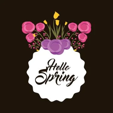 Hello spring label of decorative flowers and foliage dark background Stock Illustration