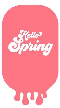 Hello Spring lettering on pink melting paint background. Groovy calligraphic Stockillustratie