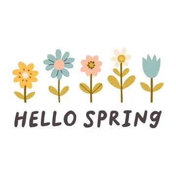 Hello spring quotes. Floral springtime hand drawn prints design. Positive Stock Illustration