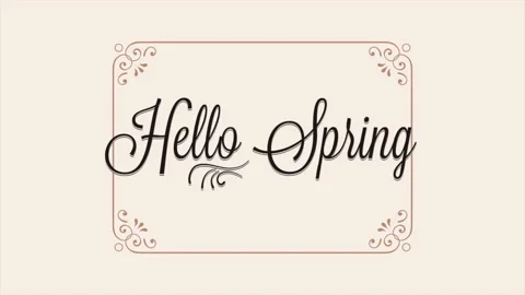 Hello Spring in retro frame with elegance elements Stock Footage 221644831
