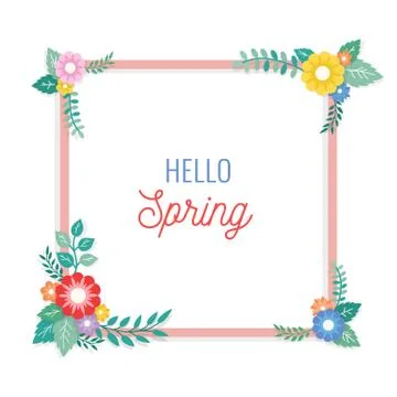 Hello Spring Text with Frame of Bouquet Flower Arrangement and Leaf Ornament Stock Illustration